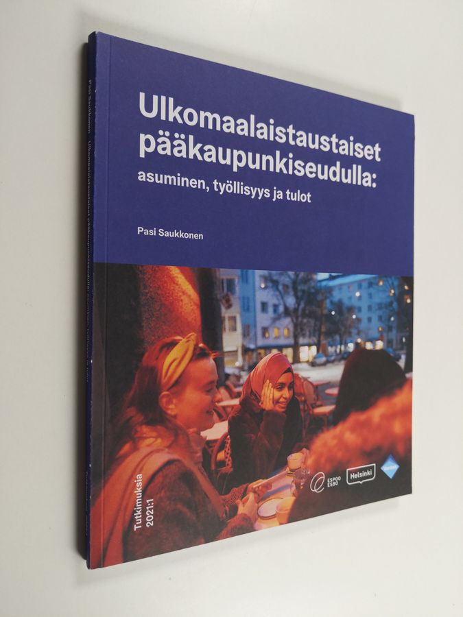 Ulkomaalaistaustaiset pääkaupunkiseudulla