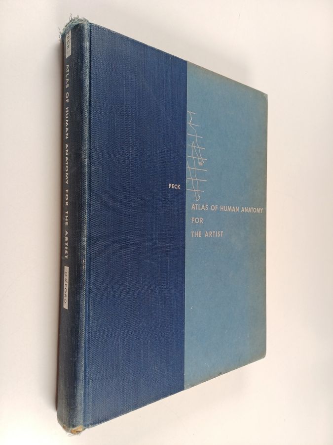 Stephen Rogers Peck : Atlas of human anatomy for the artist