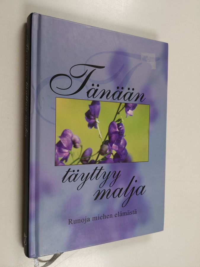 Tänään täyttyy malja