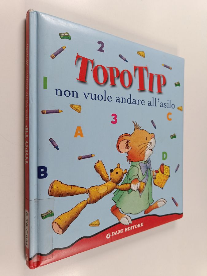 Topo Tip non vuole andare all'asilo