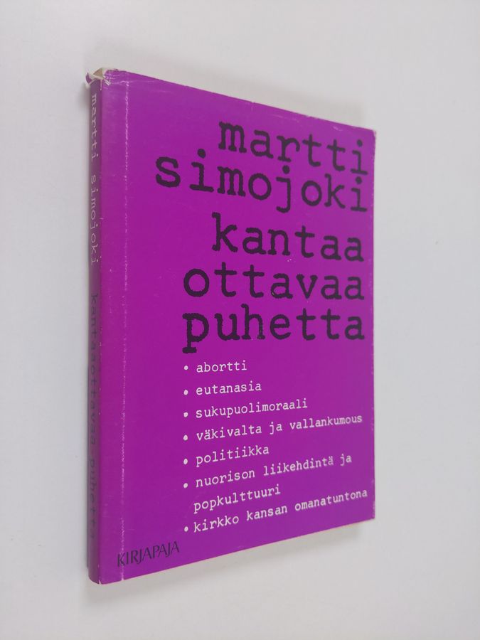 Kantaaottavaa puhetta