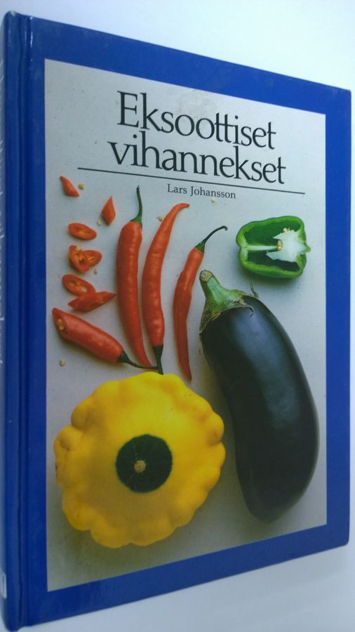 Lars Johansson : Eksoottiset vihannekset