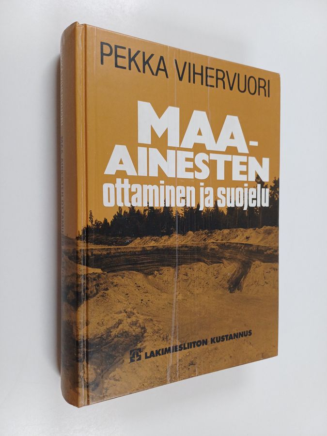 Maa-ainesten ottaminen ja suojelu