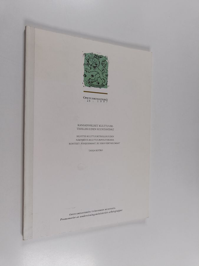 Kansainväliset kulttuuriteollisuuden suuntaviivat