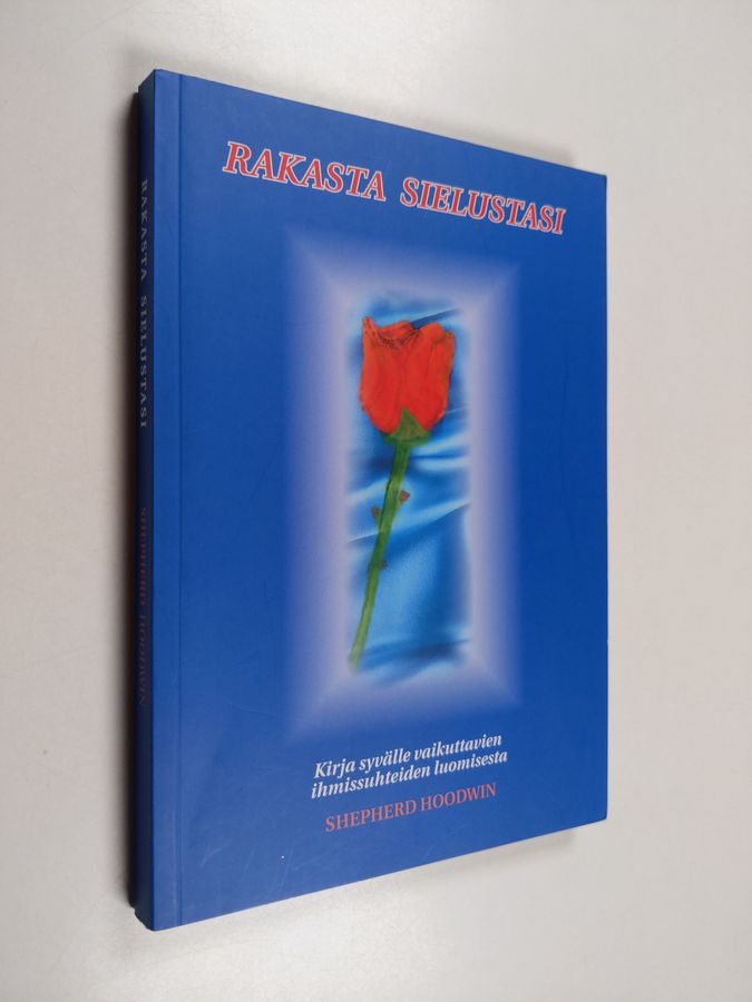 Rakasta sielustasi