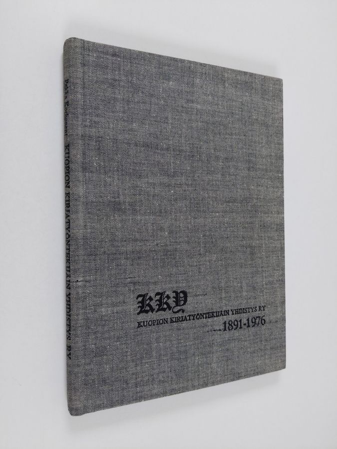 Kuopion kirjatyöntekijäin yhdistys r.y. 1891-1976