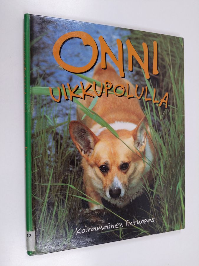 Onni uikkupolulla