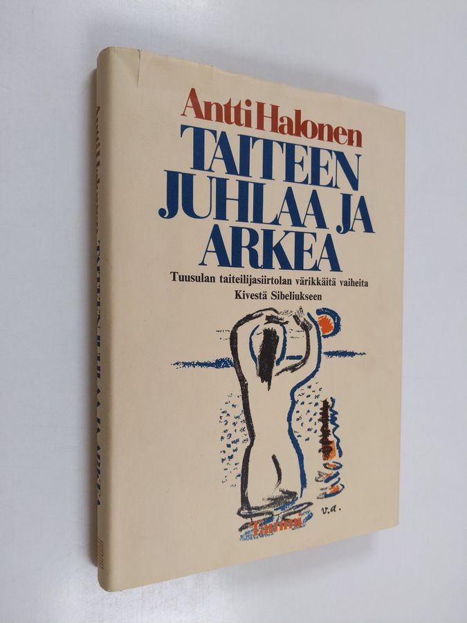 Taiteen juhlaa ja arkea