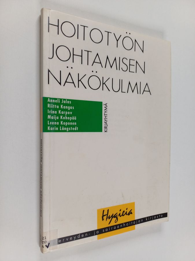 Hoitotyön johtamisen näkökulmia