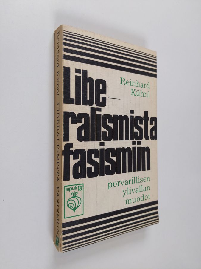 Liberalismista fasismiin
