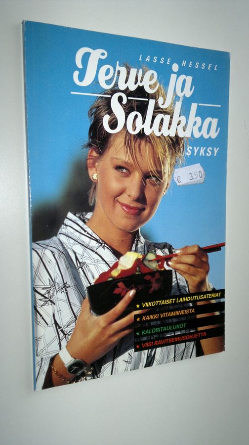 Lasse Hessel : Terve ja solakka Syksy