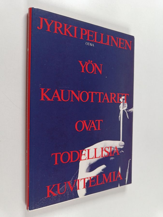 Jyrki Pellinen : Yön kaunottaret ovat todellisia kuvitelmia