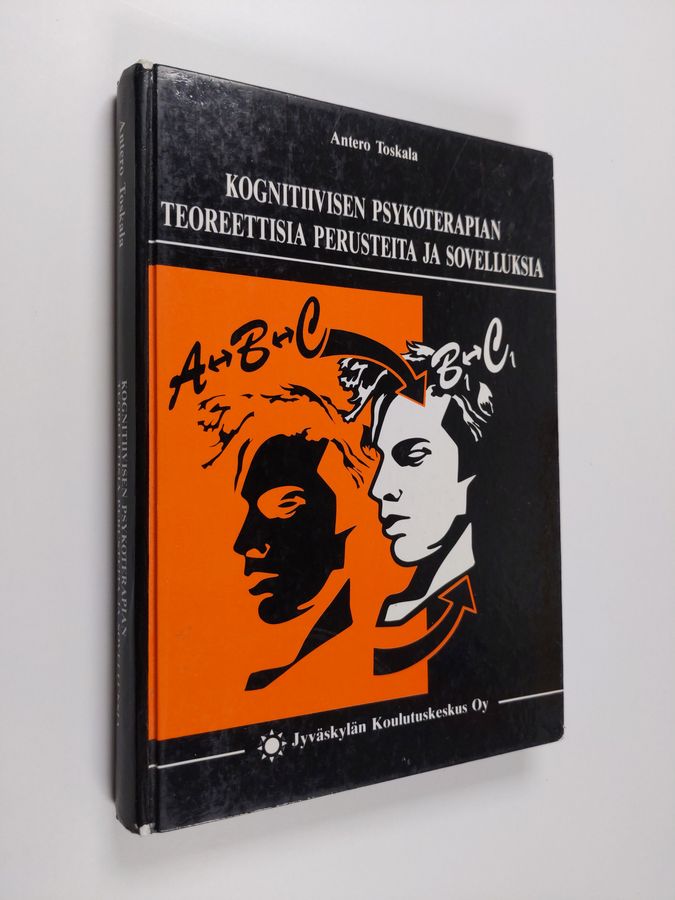 Kognitiivisen psykoterapian teoreettisia perusteita ja sovelluksia