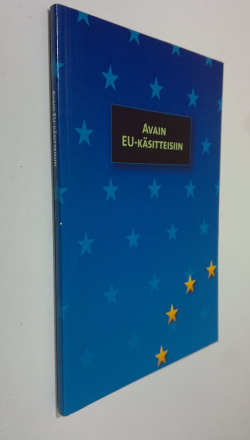 Tero Erkkilä : Avain EU-käsitteisiin