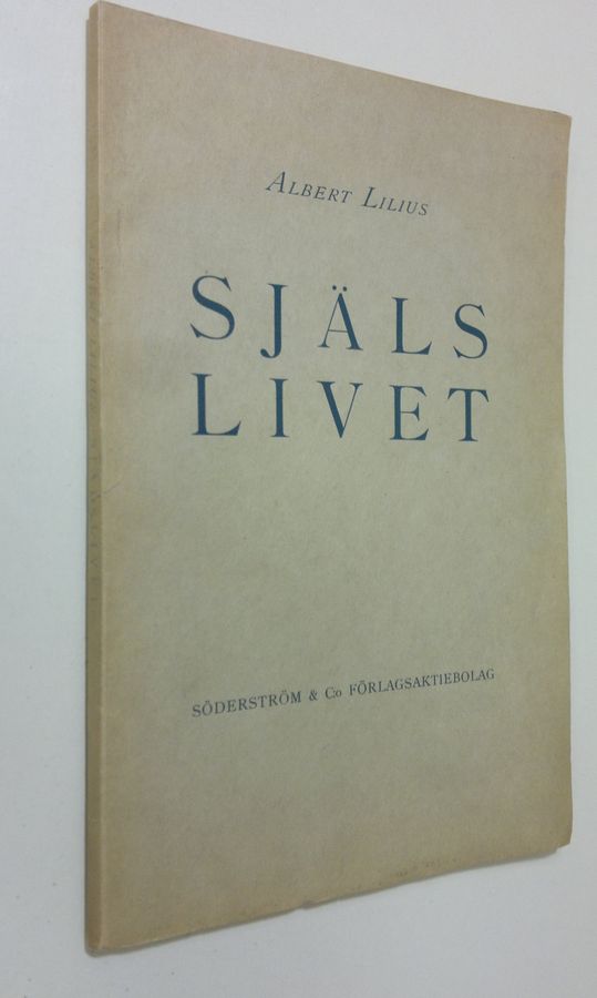 Albert Lilius : Själslivet