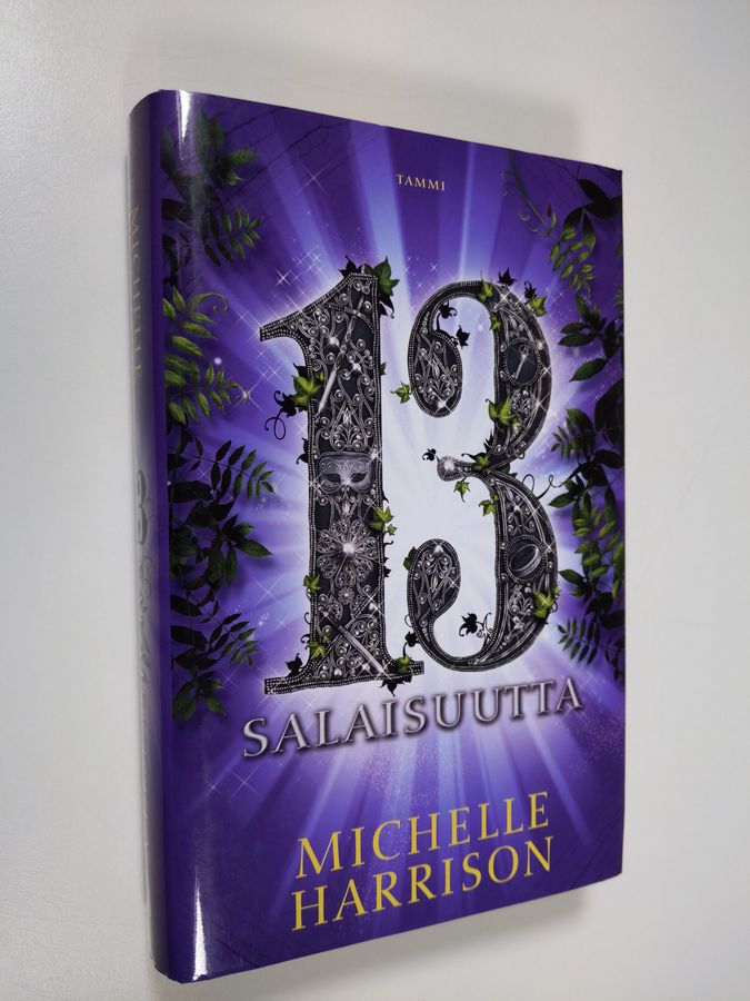 Michelle Harrison : 13 salaisuutta