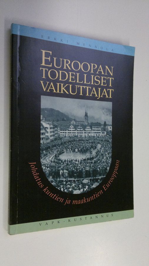 Euroopan todelliset vaikuttajat