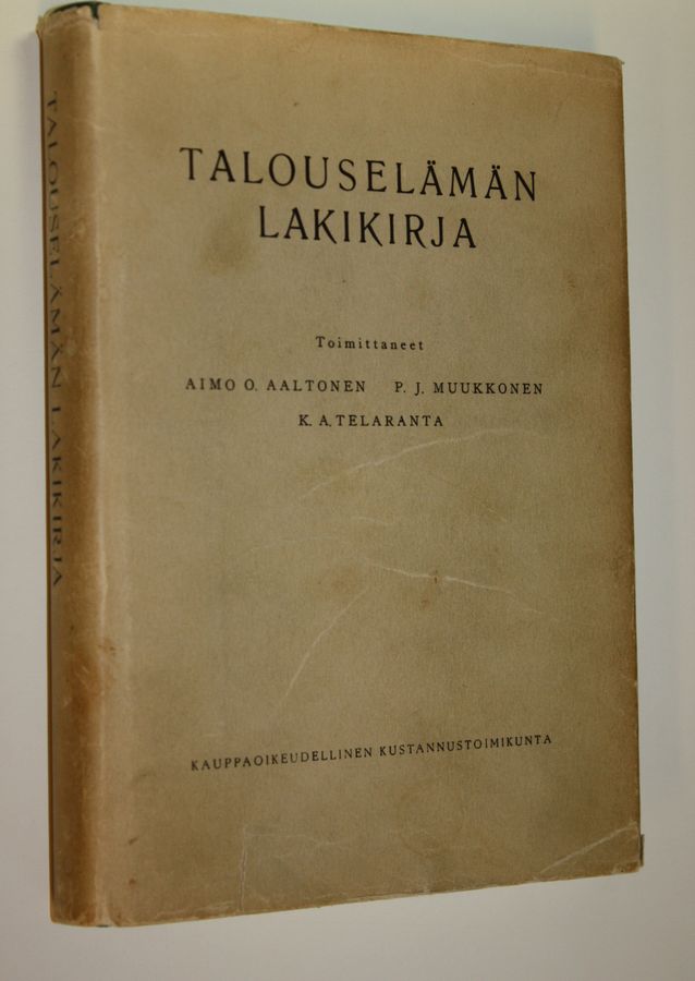 Aimo O. ym. (toim.) Aaltonen : Talouselämän lakikirja