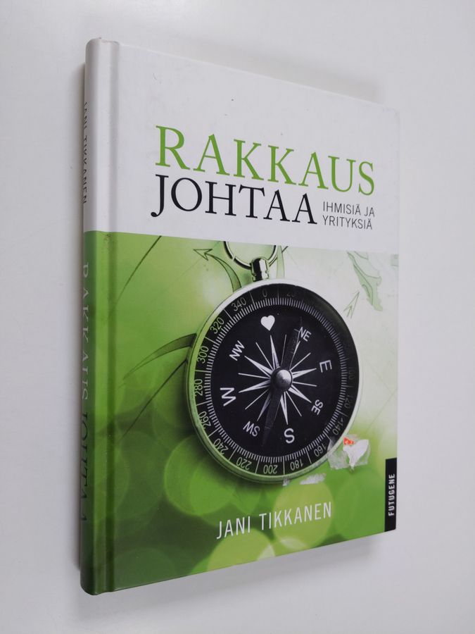 Rakkaus johtaa ihmisiä ja yrityksiä