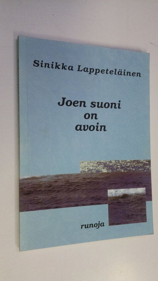 Joen suoni on avoin