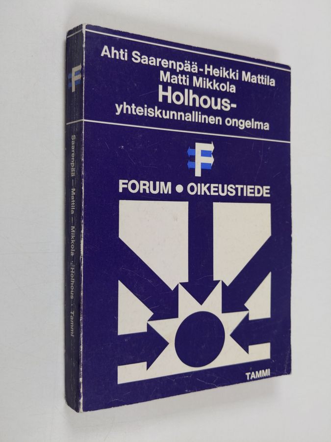 Holhous - yhteiskunnallinen ongelma