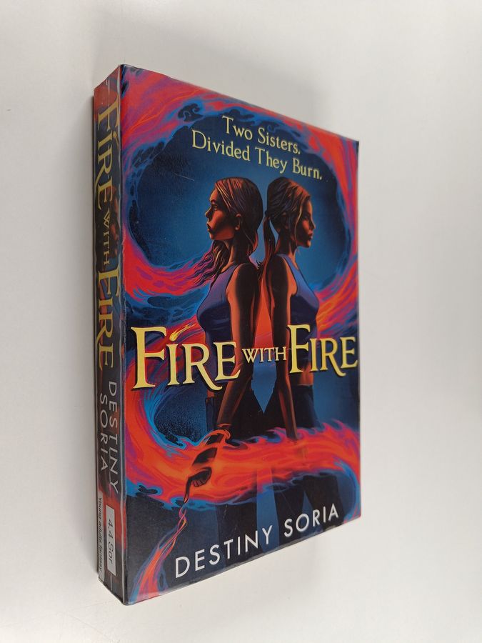 Fire with fire