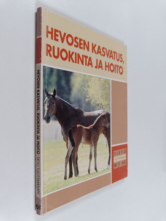 Hevosen kasvatus, ruokinta ja hoito