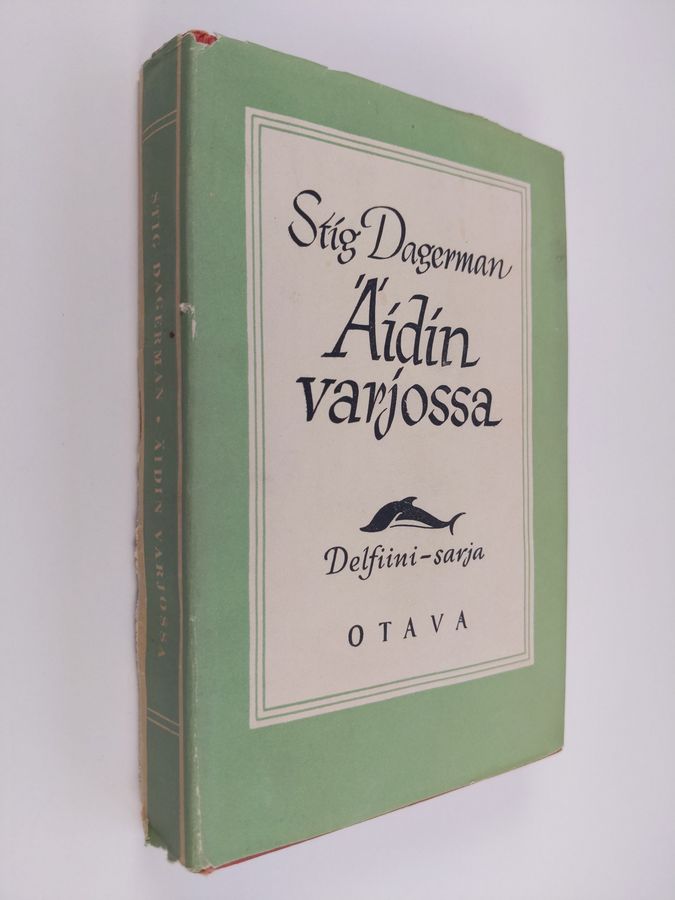Stig Dagerman : Äidin varjossa