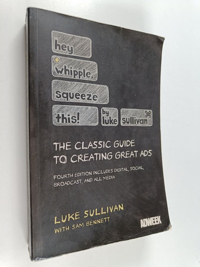 the classic guide to creating great ads