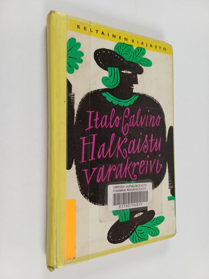 Italo Calvino : Halkaistu varakreivi
