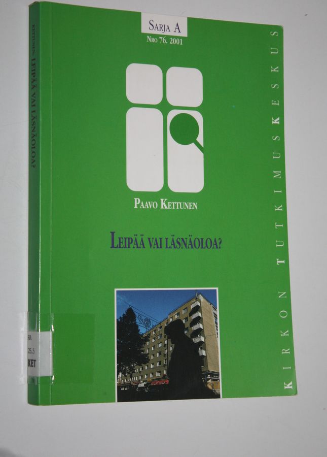 Leipää vai läsnäoloa?