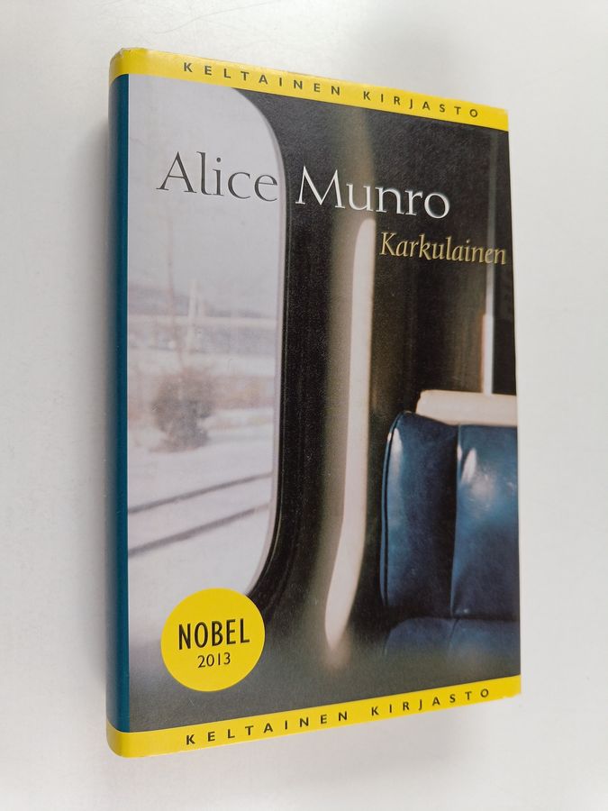Alice Munro : Karkulainen : kertomuksia