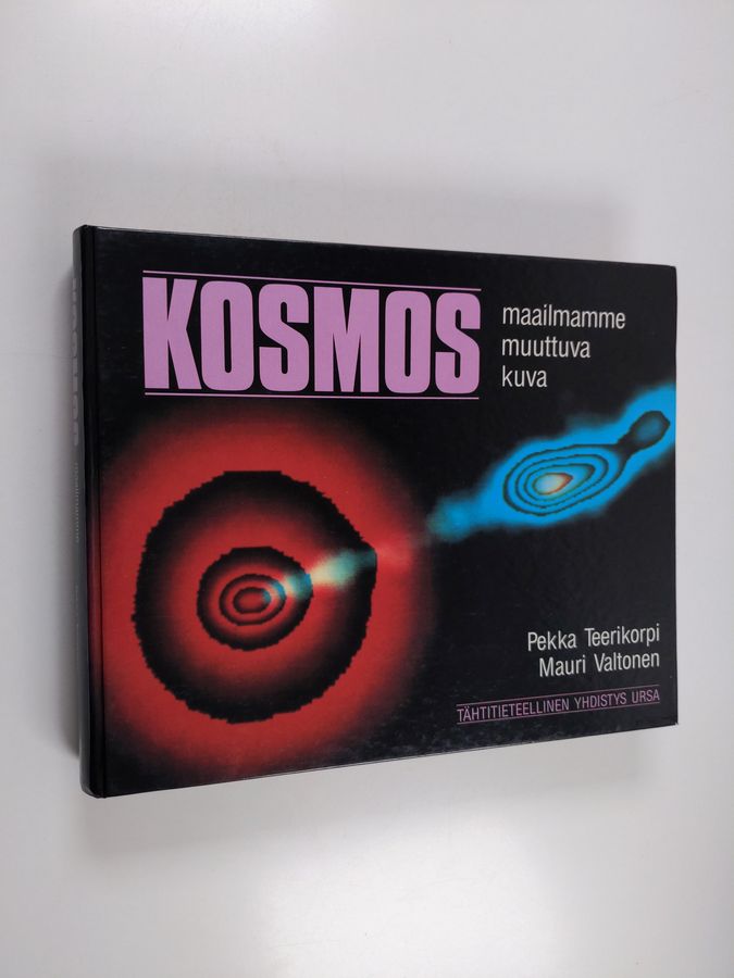Pekka Teerikorpi : Kosmos : maailmamme muuttuva kuva