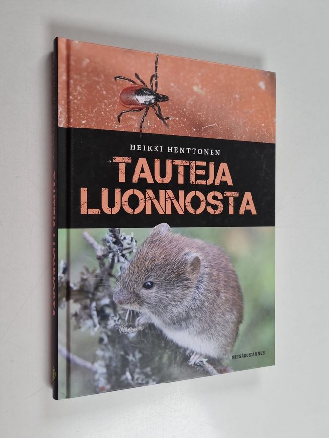 Tauteja luonnosta