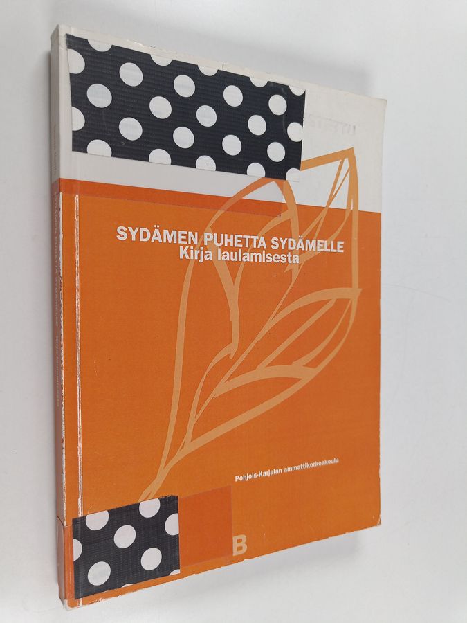 Sydämen puhetta sydämelle