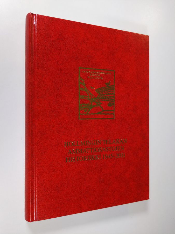 Hollmingin telakan ammattiosastojen historiikki 1945-2001.