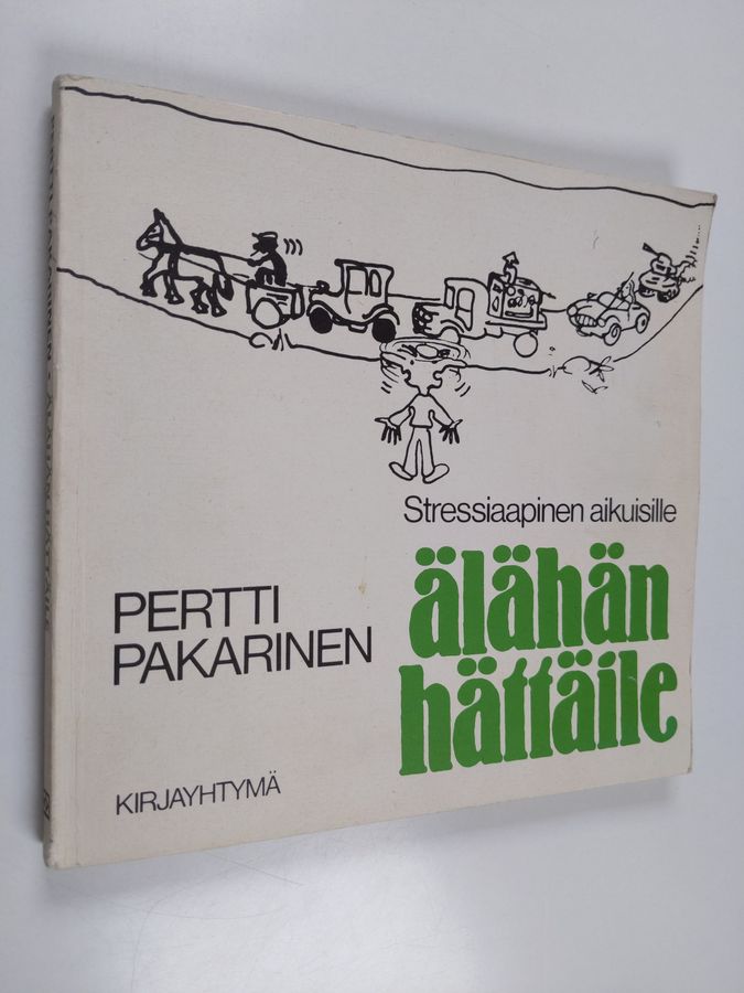 Älähän hättäile