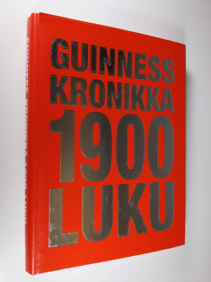 Guinness kronikka : 1900-luku