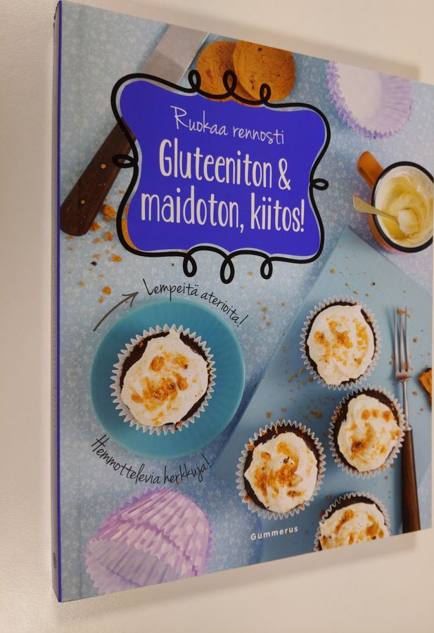 Judith Wills : Gluteeniton & maidoton, kiitos!