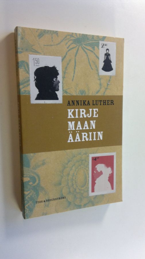 Annika Luther : Kirje maan ääriin