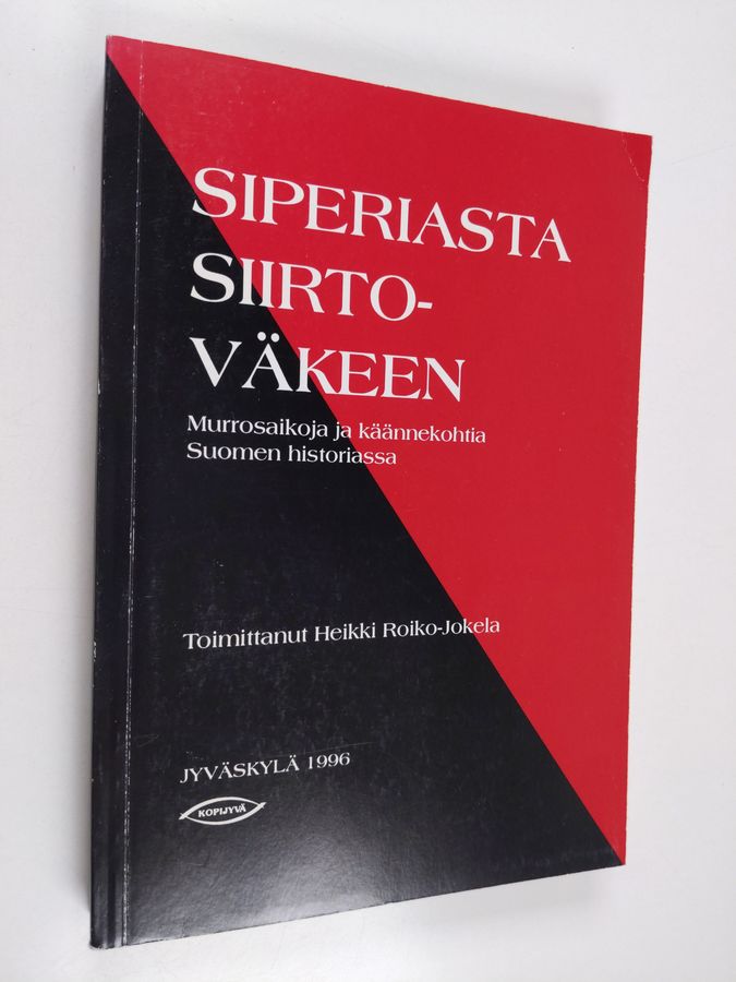 Siperiasta siirtoväkeen