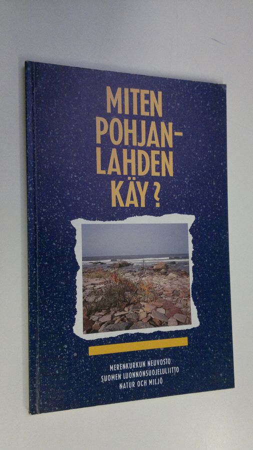 Miten Pohjanlahden käy?