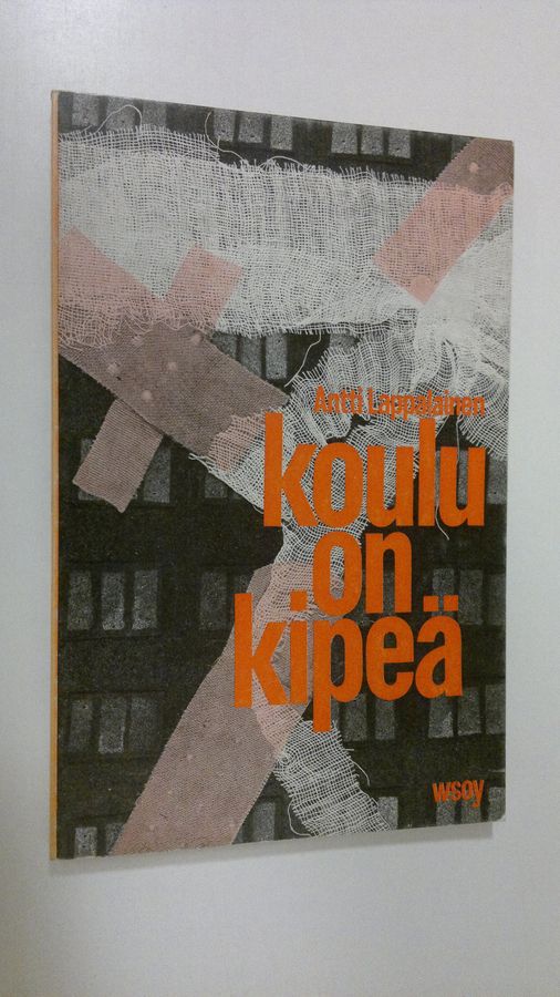 Koulu on kipeä