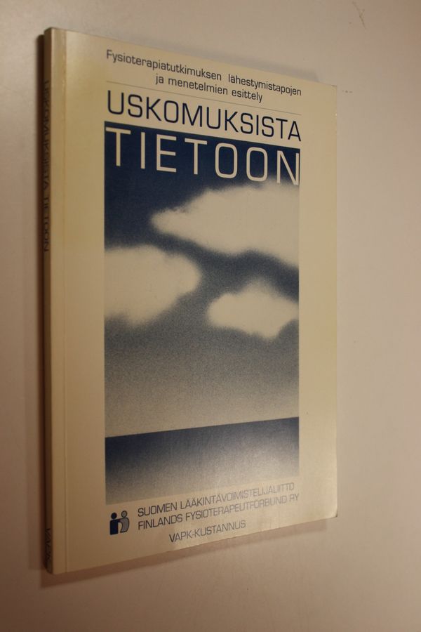 Uskomuksista tietoon