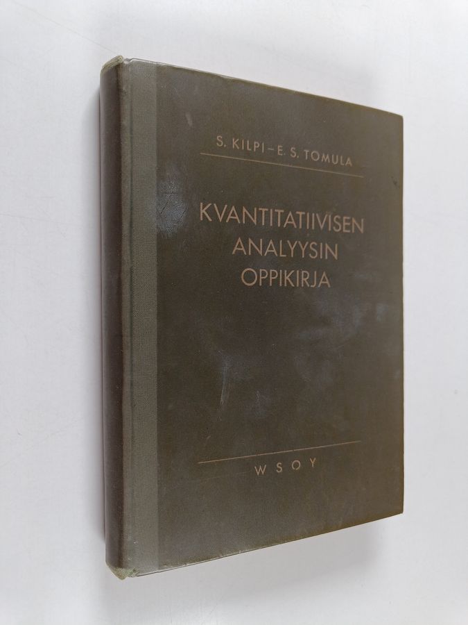 S. Kilpi : Kvantitatiivisen analyysin oppikirja