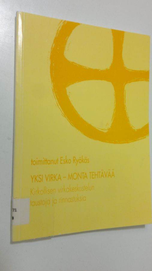 Yksi virka - monta tehtävää