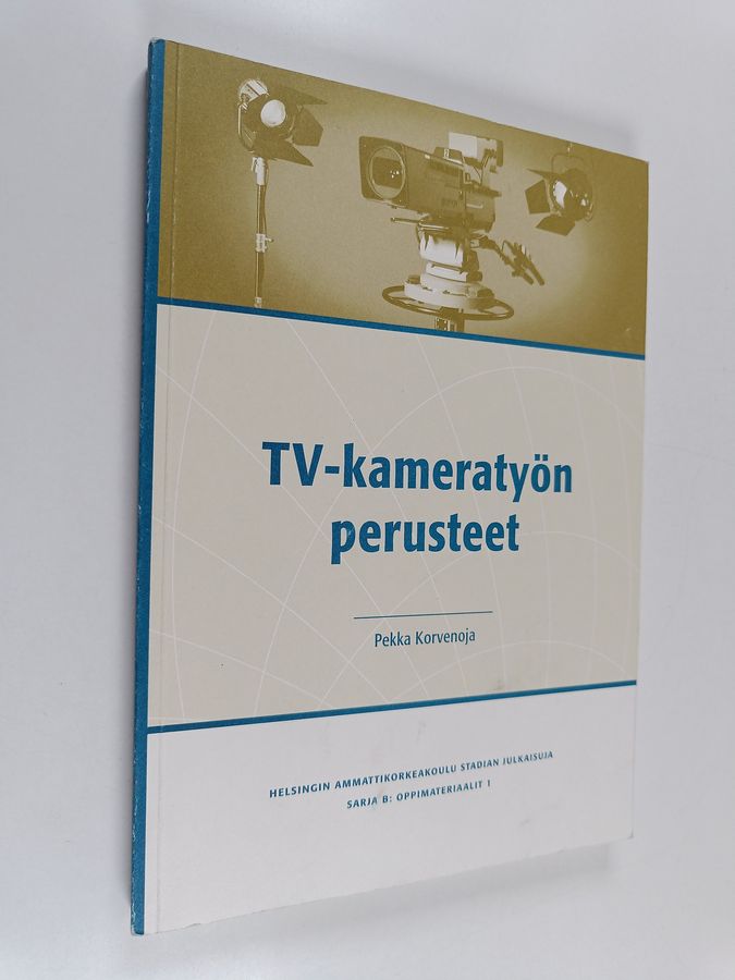 TV-kameratyön perusteet
