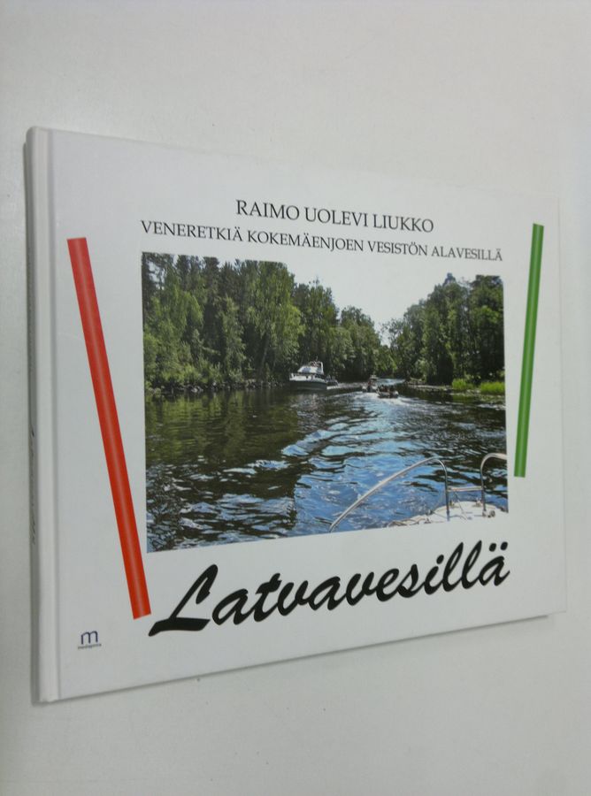 Latvavesillä