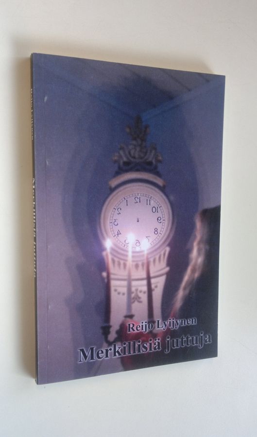Reijo Lyijynen : Merkillisiä juttuja