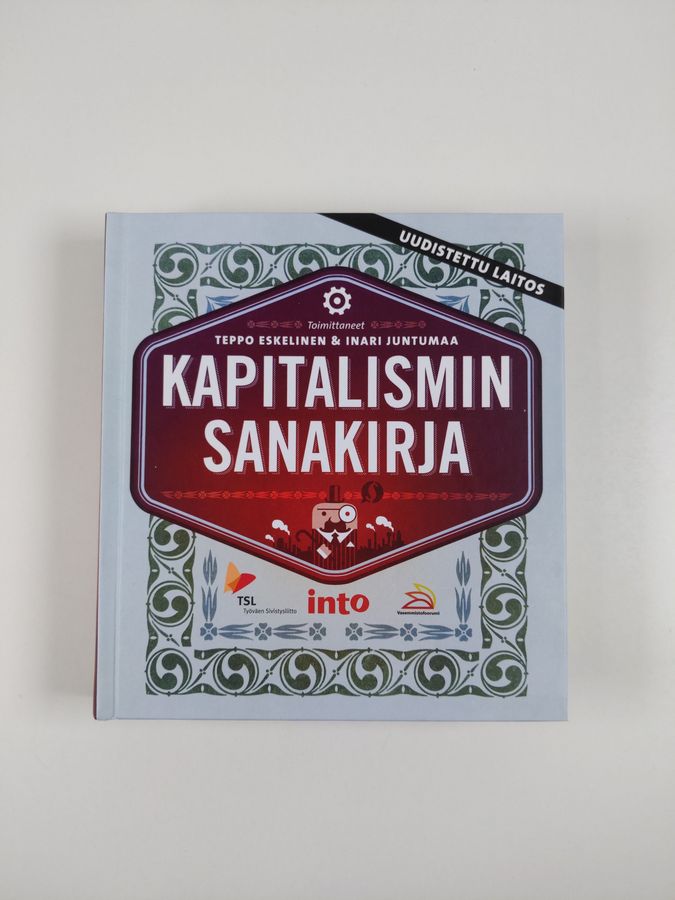 Teppo ym. (toim.) Eskelinen : Kapitalismin sanakirja
